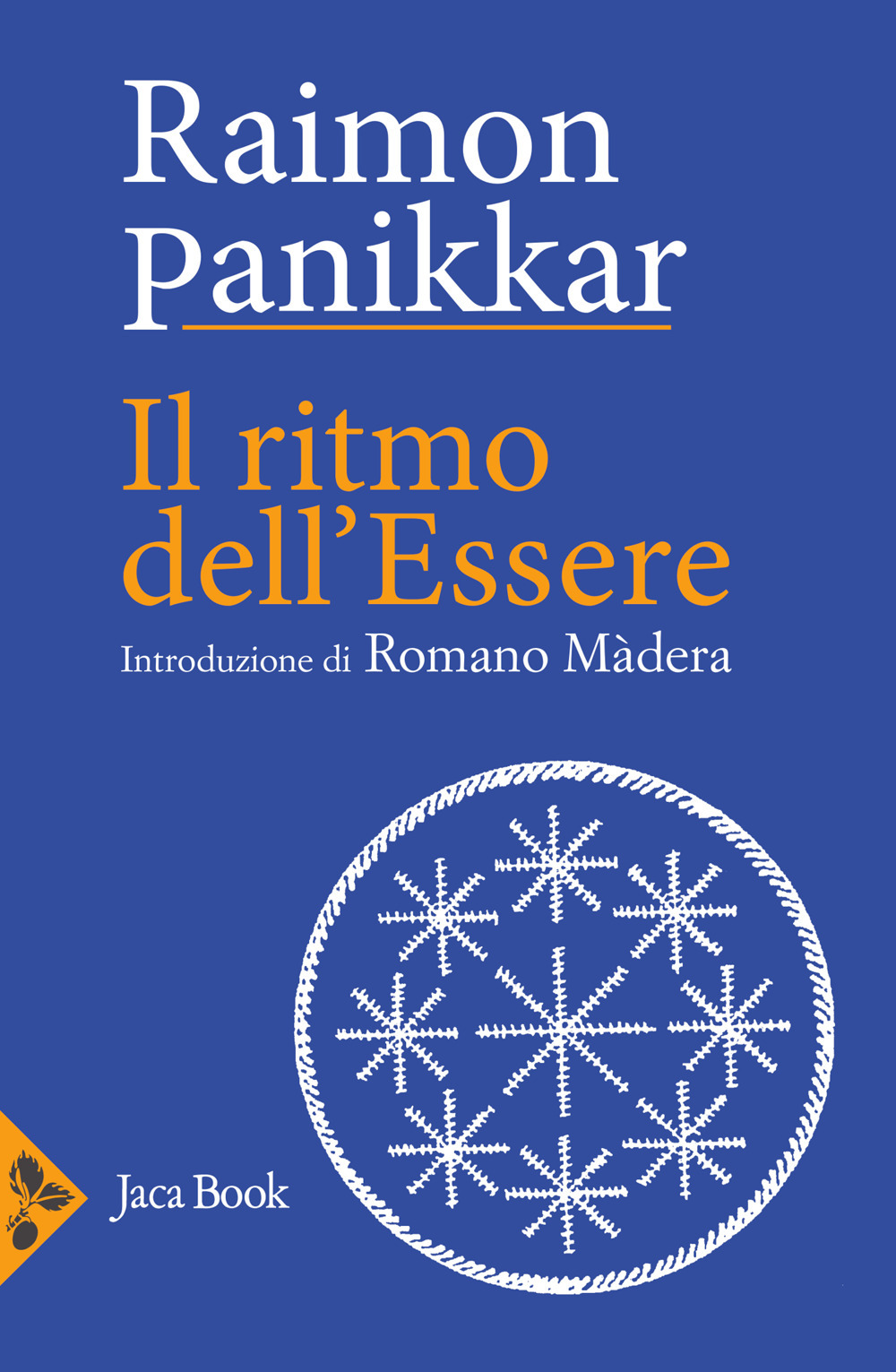 Libro ritmo dell'essere di Raimon Panikkar - ean 9788816418097 - Jaca Book