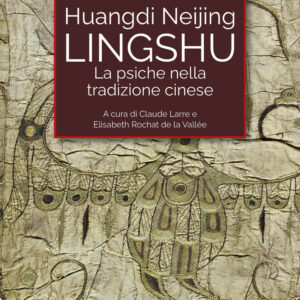 Libro Lingshu. La psiche nella tradizione cinese di  - ean 9788816418134 - Jaca Book