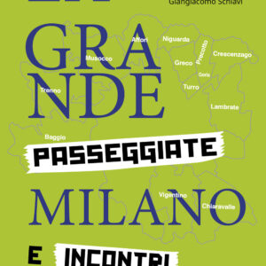 Libro grande Milano. Passeggiate e incontri di Carla De Bernardi - ean 9788816418608 - Jaca Book