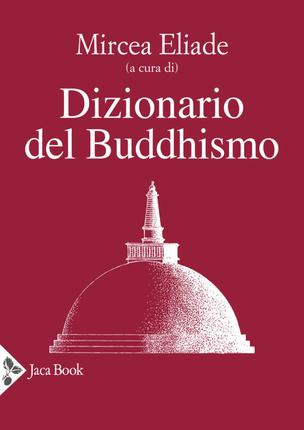 Libro Dizionario del buddhismo di  - ean 9788816418691 - Jaca Book