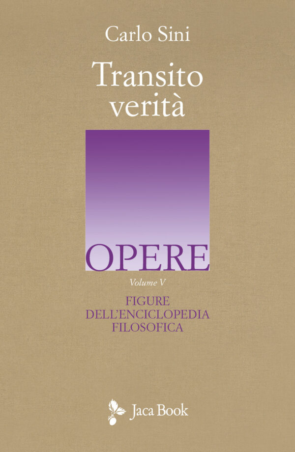 Libro Transito Verità di Carlo Sini - ean 9788816418738 - Jaca Book