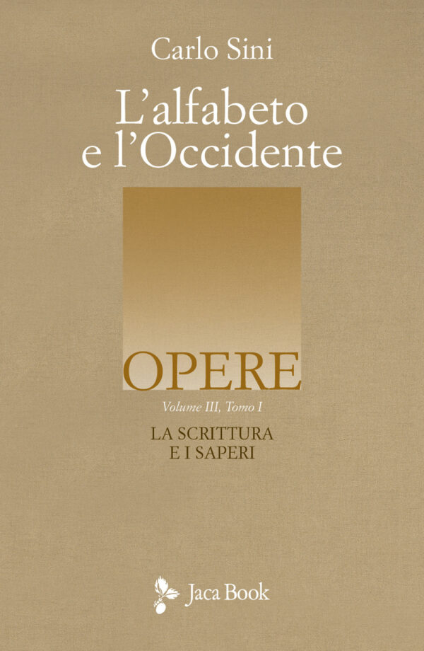 Libro alfabeto e l'Occidente di Carlo Sini - ean 9788816418752 - Jaca Book