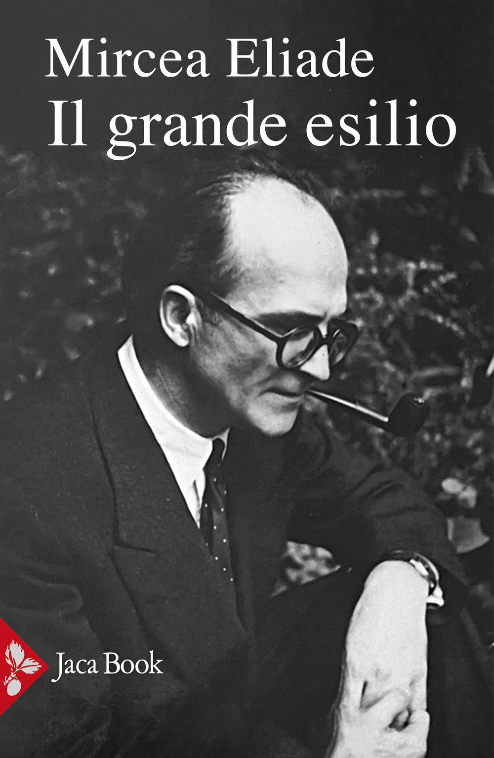 Libro grande esilio (1945-1969) di Mircea Eliade - ean 9788816418868 - Jaca Book