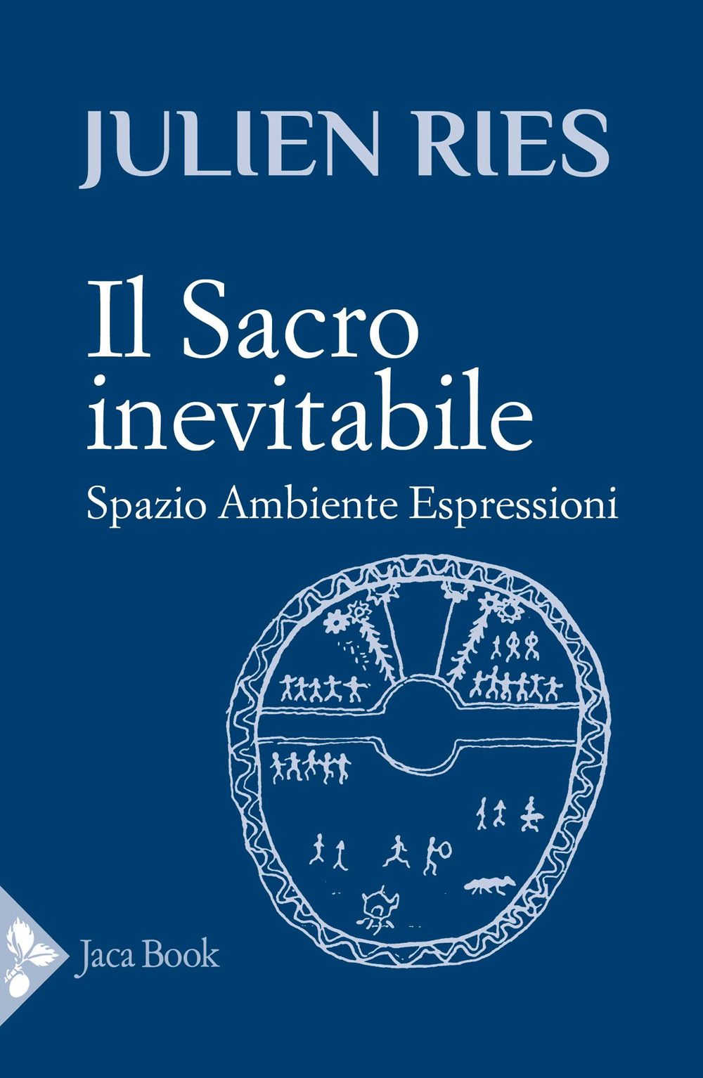 Libro sacro inevitabile di Julien Ries - ean 9788816419339 - Jaca Book
