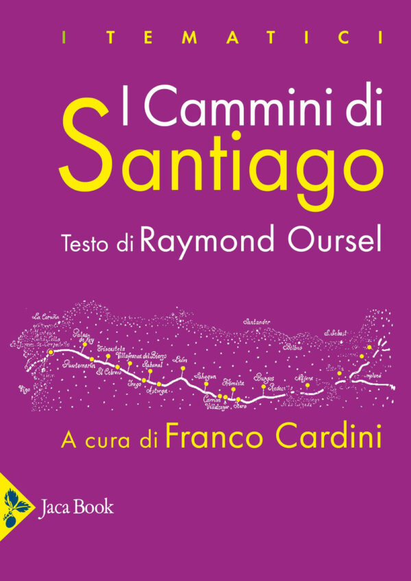 Libro cammini di Santiago. Luoghi