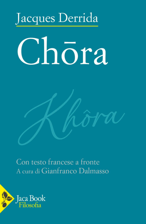 Libro Chora di Jacques Derrida - ean 9788816419421 - Jaca Book