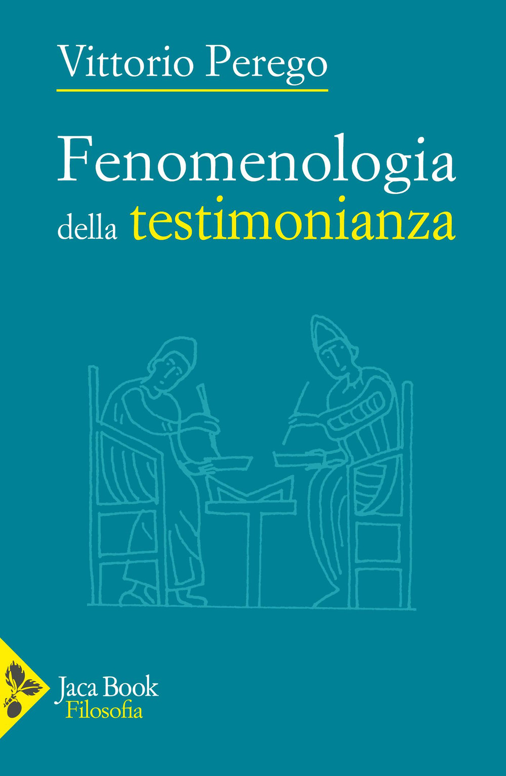Libro Fenomenologia della testimonianza di Vittorio Perego - ean 9788816419438 - Jaca Book