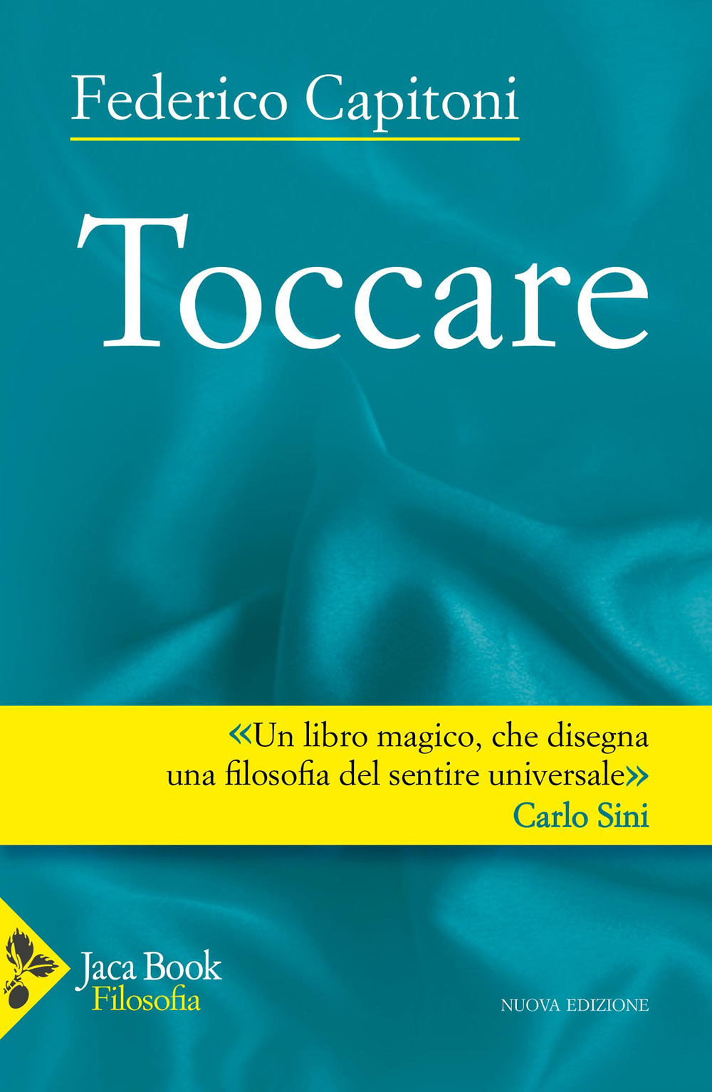 Libro Toccare di Federico Capitoni - ean 9788816419629 - Jaca Book