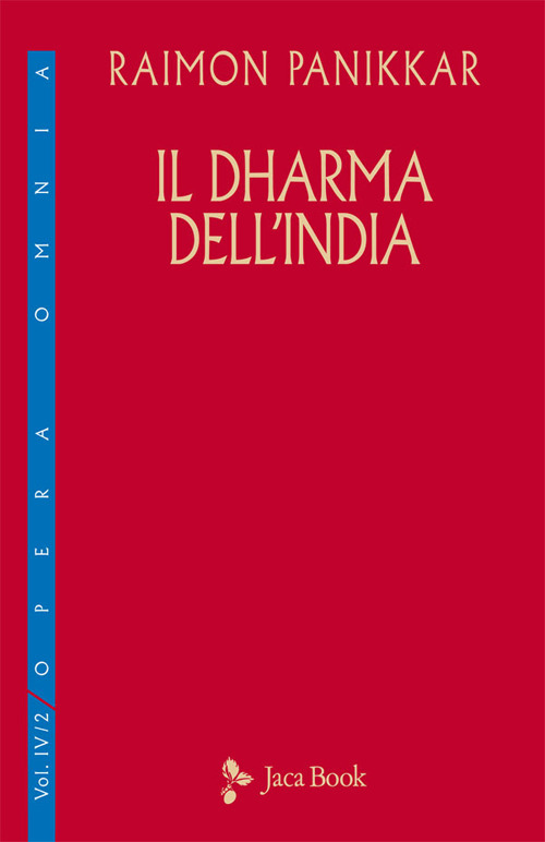 Libro Dharma dell'India di Raimon Panikkar - ean 9788816419872 - Jaca Book