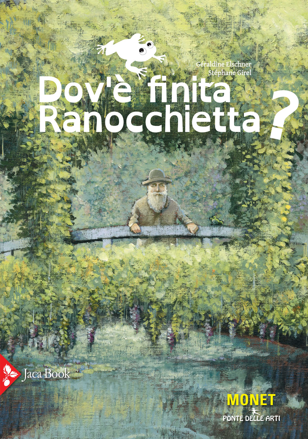 Libro Dov'è finita ranocchietta? di Géraldine Elschner; Stéphane Girel - ean 9788816574809 - Jaca Book