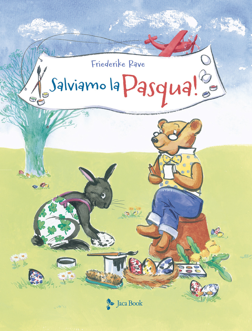 Libro Salviamo la Pasqua! di Friederike Rave - ean 9788816574847 - Jaca Book