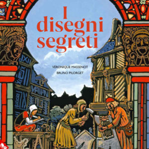 Libro disegni segreti di Véronique Massenot; Bruno Pilorget - ean 9788816574922 - Jaca Book
