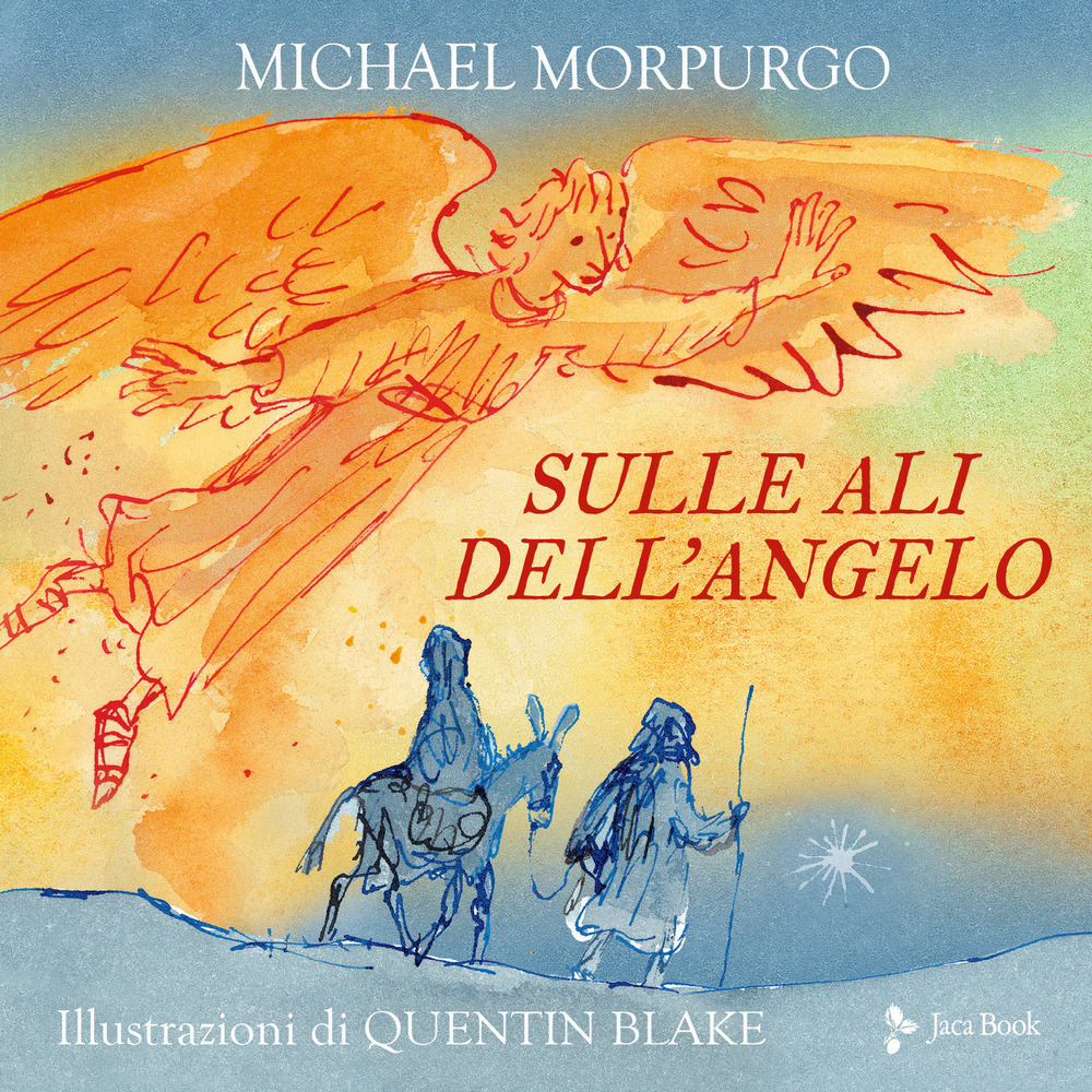 Libro Sulle ali dell'angelo di Michael Morpurgo - ean 9788816574939 - Jaca Book