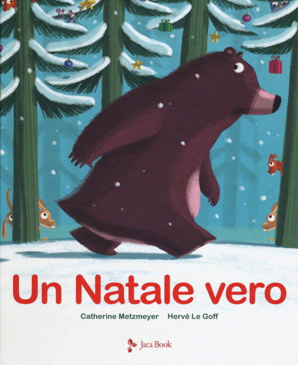 Libro Natale vero di Catherine Metzmeyer; Hervé Le Goff - ean 9788816575059 - Jaca Book