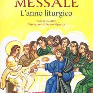 Libro mio primo messale di Inos Biffi - ean 9788816575394 - Jaca Book
