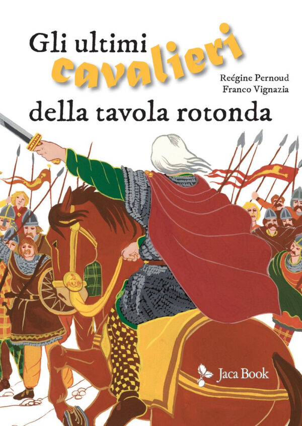 Libro ultimi guerrieri della Tavola Rotonda di Alex Voglino; Sergio Giuffrida - ean 9788816575455 - Jaca Book