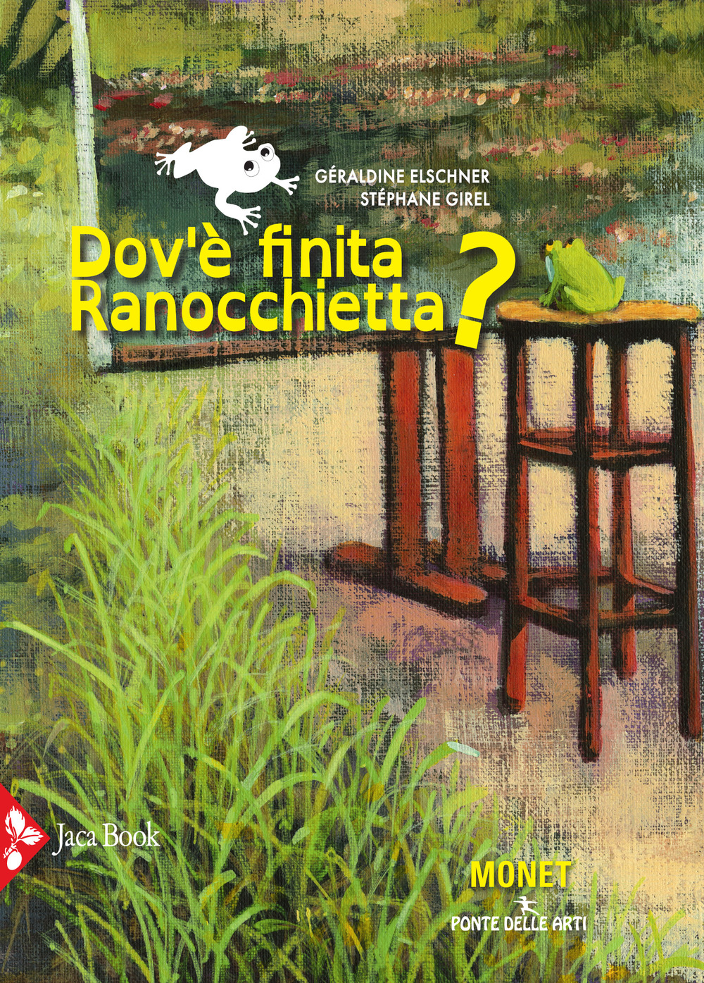 Libro Dov'è finita ranocchietta? di Géraldine Elschner; Stéphane Girel - ean 9788816575493 - Jaca Book