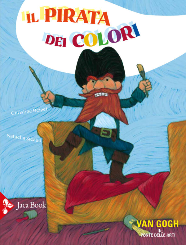 Libro pirata dei colori di Christine Beigel; Natacha Sicaud - ean 9788816575578 - Jaca Book