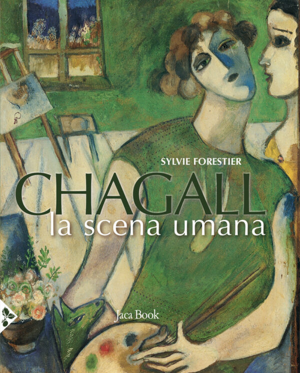 Libro Chagall. La scena umana di Sylvie Forestier - ean 9788816605978 - Jaca Book