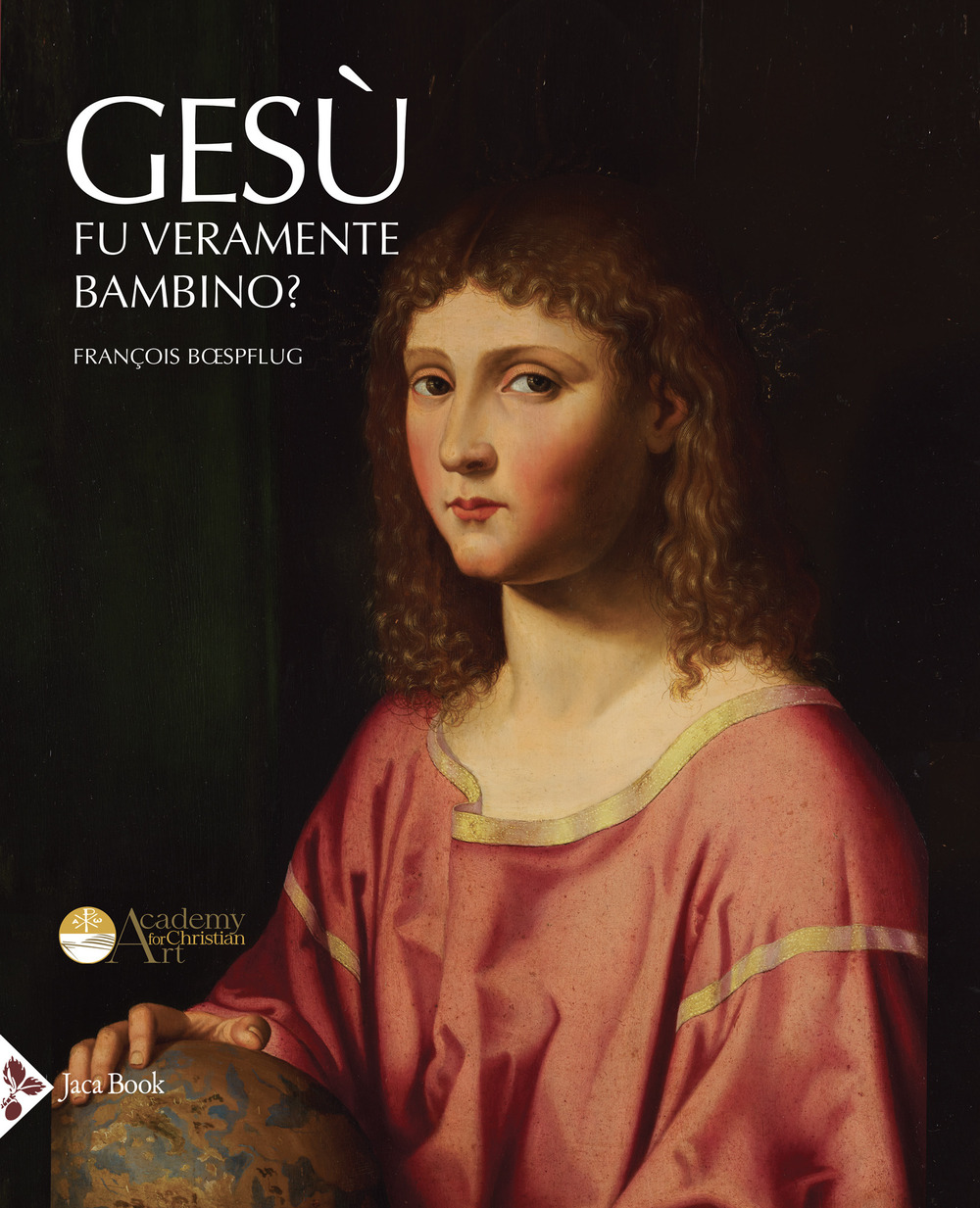 Libro Gesù fu veramente bambino? Un processo all’arte cristiana di François Bœspflug - ean 9788816606234 - Jaca Book