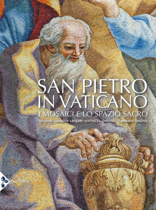 Libro San Pietro in Vaticano. I mosaici e lo spazio sacro di  - ean 9788816606319 - Jaca Book