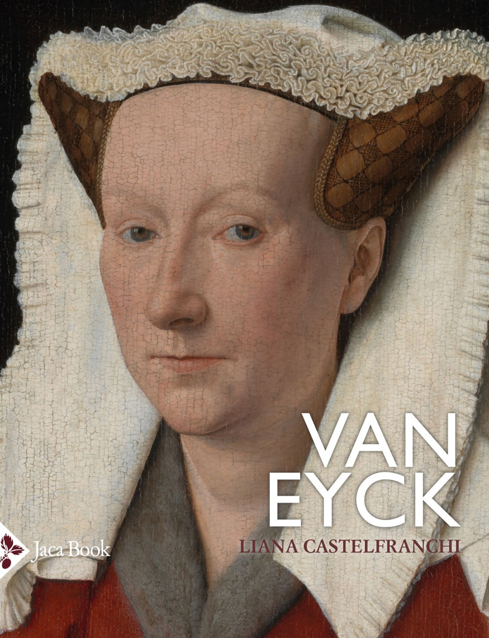Libro Van Eyck di Liana Castelfranchi Vegas - ean 9788816606579 - Jaca Book