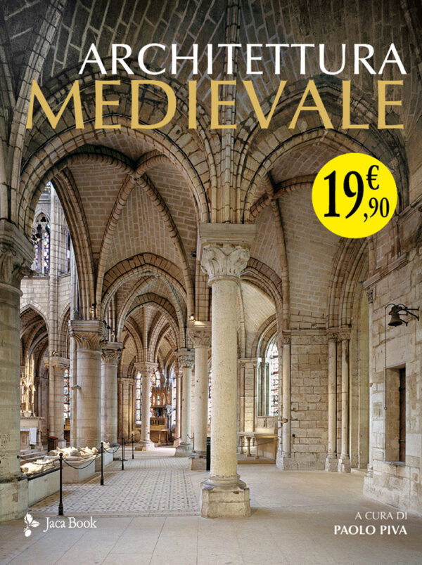 Libro Architettura medievale. La pietra e la figura di  - ean 9788816606807 - Jaca Book