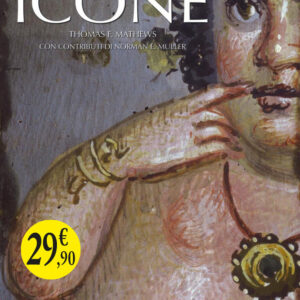 Libro Alle origini delle icone di Thomas F. Mathews - ean 9788816606821 - Jaca Book
