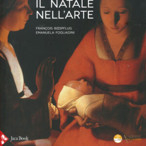 Libro Natale nell'arte di François Bœspflug; Emanuela Fogliadini - ean 9788816606999 - Jaca Book
