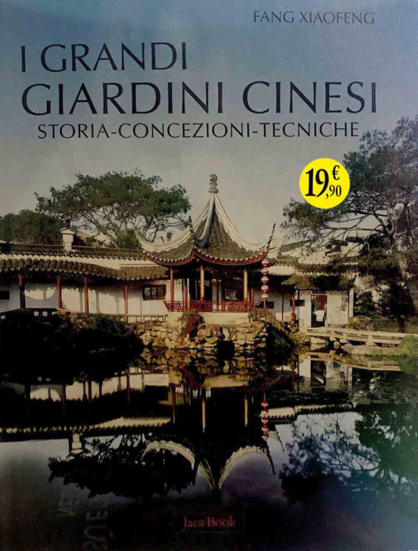 Libro grandi giardini cinesi. Storia