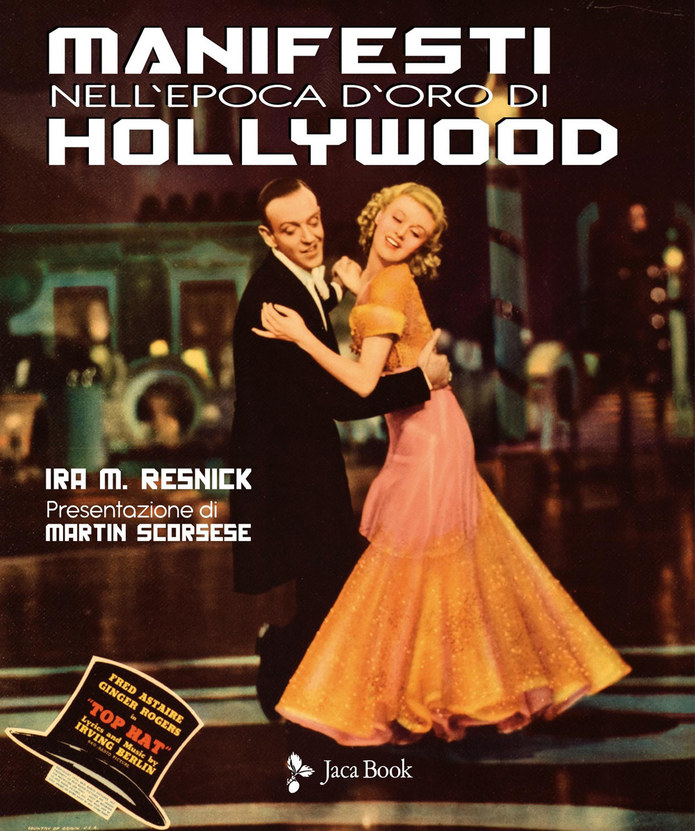 Libro Manifesti nell'epoca d'oro di Hollywood di Ira M. Resnick - ean 9788816607071 - Jaca Book