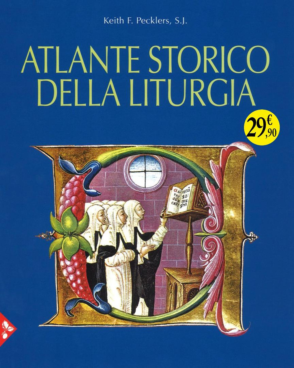 Libro Atlante storico della liturgia di Keith F. Pecklers - ean 9788816607330 - Jaca Book