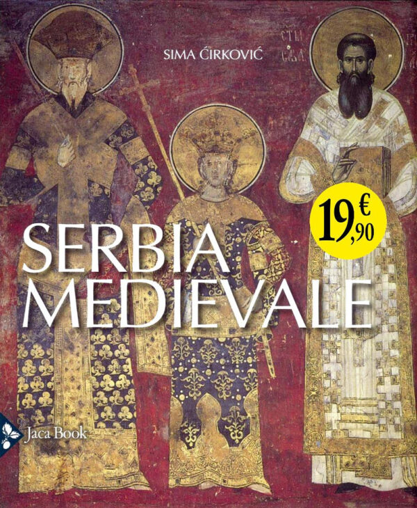 Libro Serbia medievale di Sima Cirkovic - ean 9788816607415 - Jaca Book