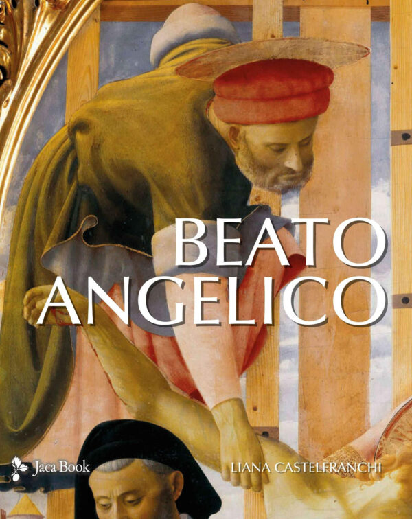 Libro Beato Angelico di Liana Castelfranchi Vegas - ean 9788816607446 - Jaca Book
