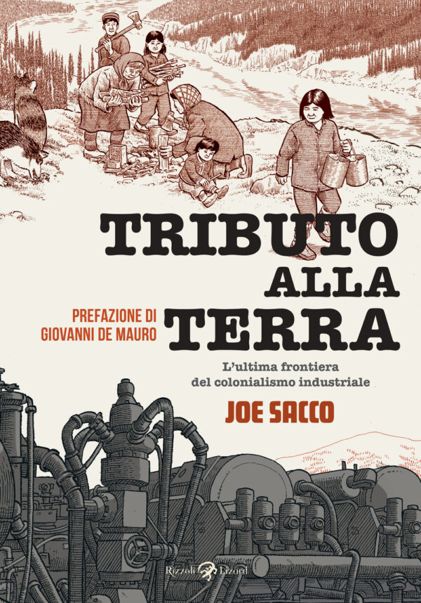 Libro Tributo alla terra di Joe Sacco - ean 9788817139298 - Rizzoli Lizard