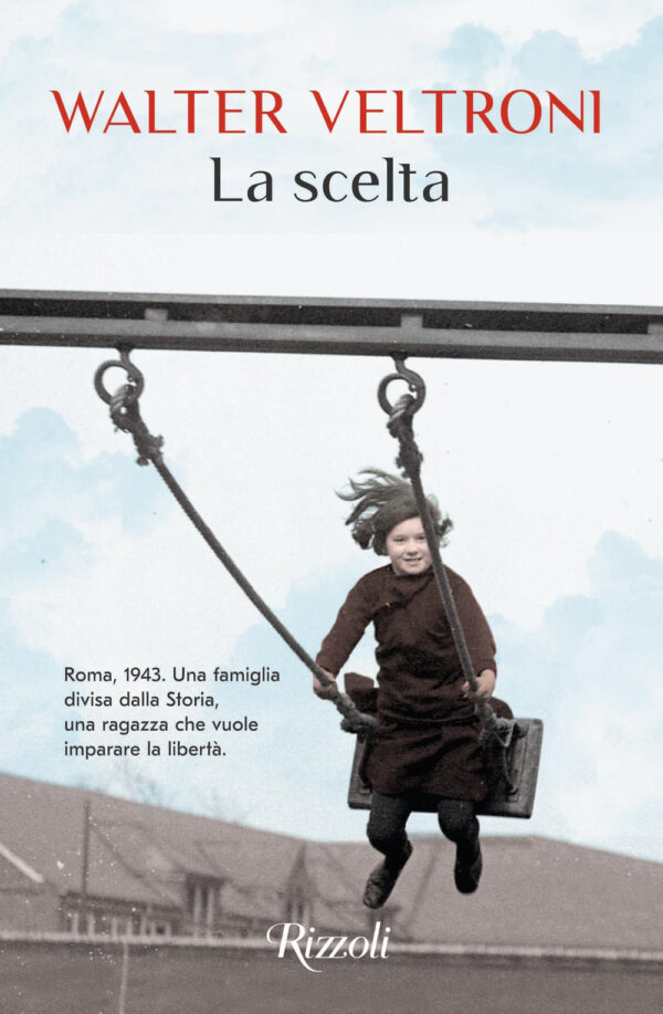 Libro scelta di Walter Veltroni - ean 9788817139472 - Rizzoli