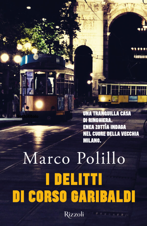 Libro delitti di Corso Garibaldi di Marco Polillo - ean 9788817139847 - Rizzoli