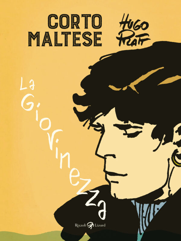 Libro Corto Maltese. La giovinezza di Hugo Pratt - ean 9788817142373 - Rizzoli Lizard