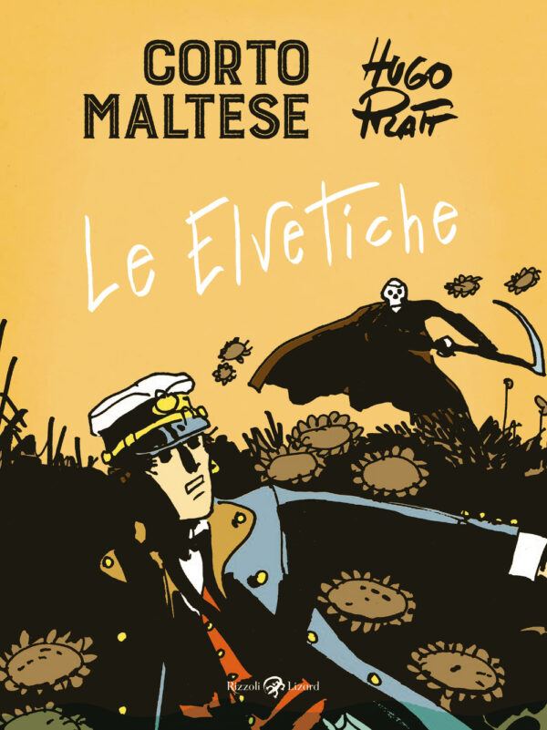 Libro Corto Maltese. Le elvetiche di Hugo Pratt - ean 9788817142397 - Rizzoli Lizard