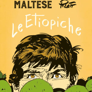 Libro Corto Maltese. Le etiopiche di Hugo Pratt - ean 9788817142410 - Rizzoli Lizard