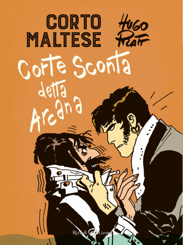 Libro Corto Maltese. Corte Sconta detta Arcana di Hugo Pratt - ean 9788817142427 - Rizzoli Lizard