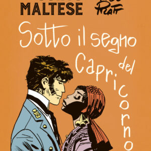 Libro Corto Maltese. Sotto il segno del capricorno di Hugo Pratt - ean 9788817142441 - Rizzoli Lizard