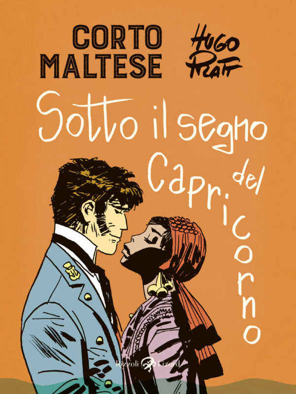 Libro Corto Maltese. Sotto il segno del capricorno di Hugo Pratt - ean 9788817142441 - Rizzoli Lizard