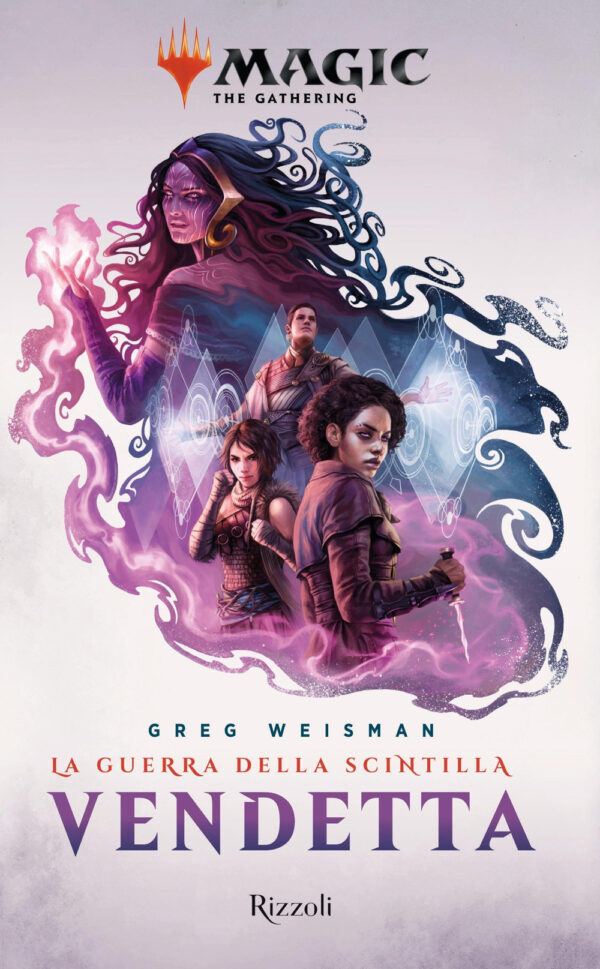 Libro Vendetta: La guerra della Scintilla. Magic: the gathering di Greg Weisman - ean 9788817142755 - Rizzoli