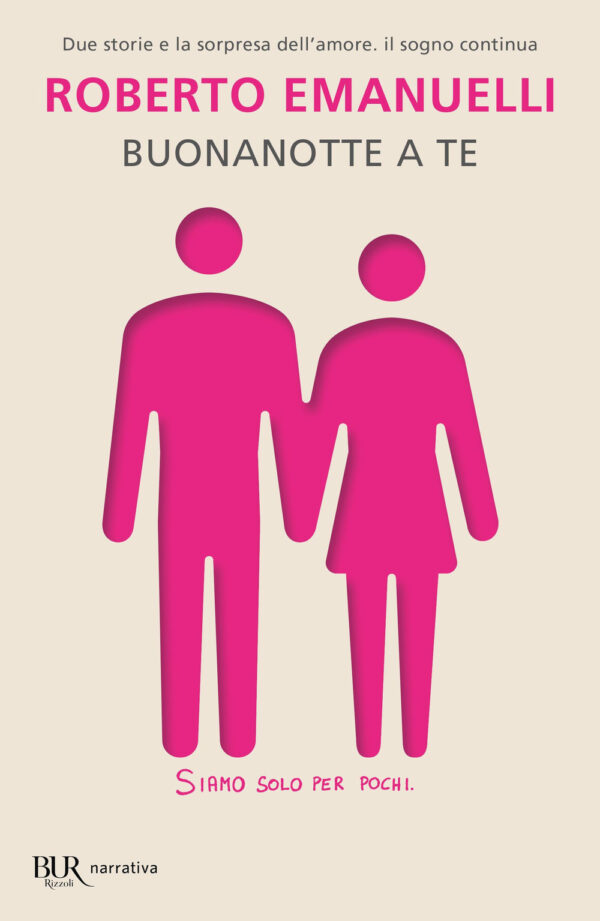 Libro Buonanotte a te di Roberto Emanuelli - ean 9788817143172 - Rizzoli