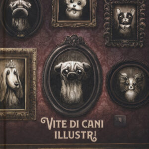 Libro Vite di cani illustri di Sébastien Perez; Benjamin Lacombe - ean 9788817144001 - Rizzoli