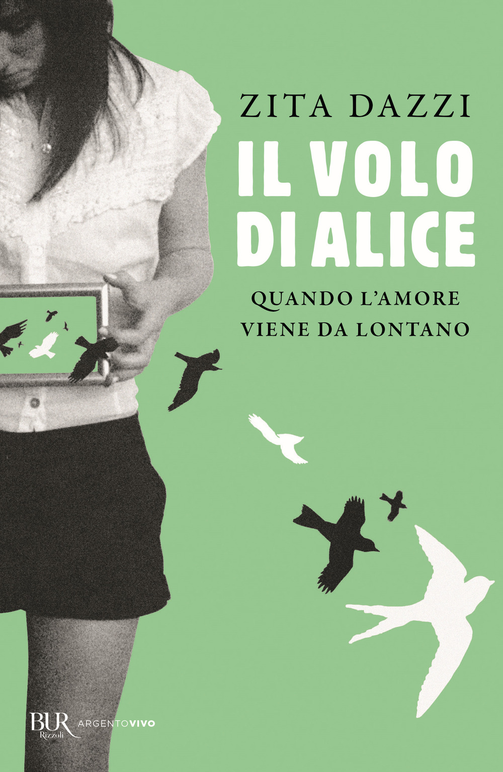 Libro volo di Alice. Quando l'amore viene da lontano di Zita Dazzi - ean 9788817144247 - Rizzoli