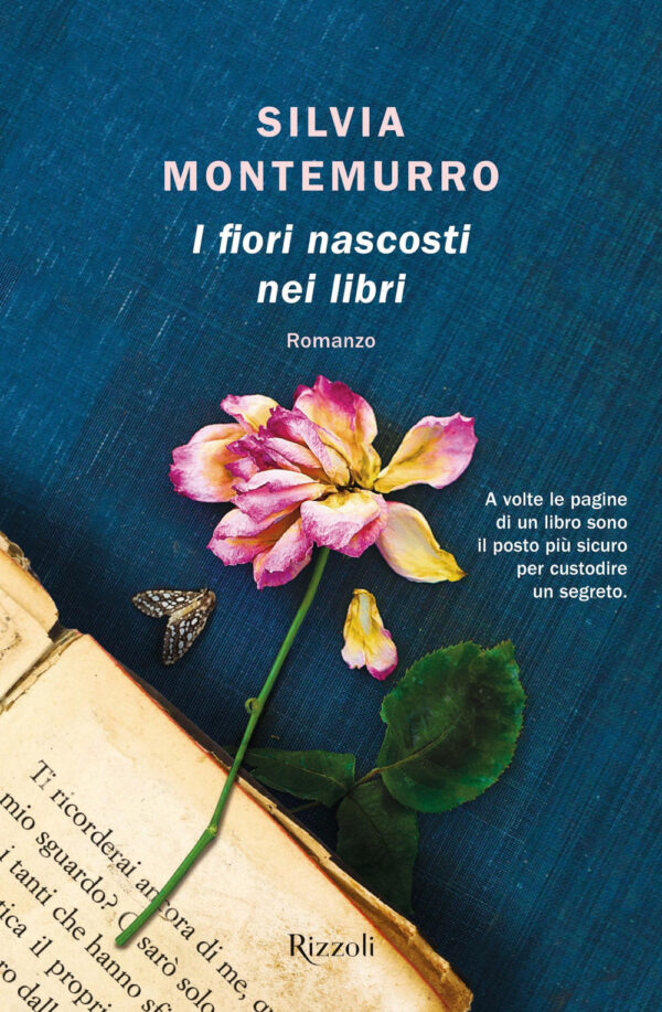 Libro fiori nascosti nei libri di Silvia Montemurro - ean 9788817144377 - Rizzoli