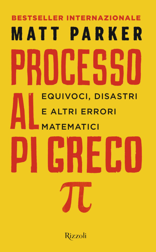 Libro Processo al Pi Greco. Equivoci