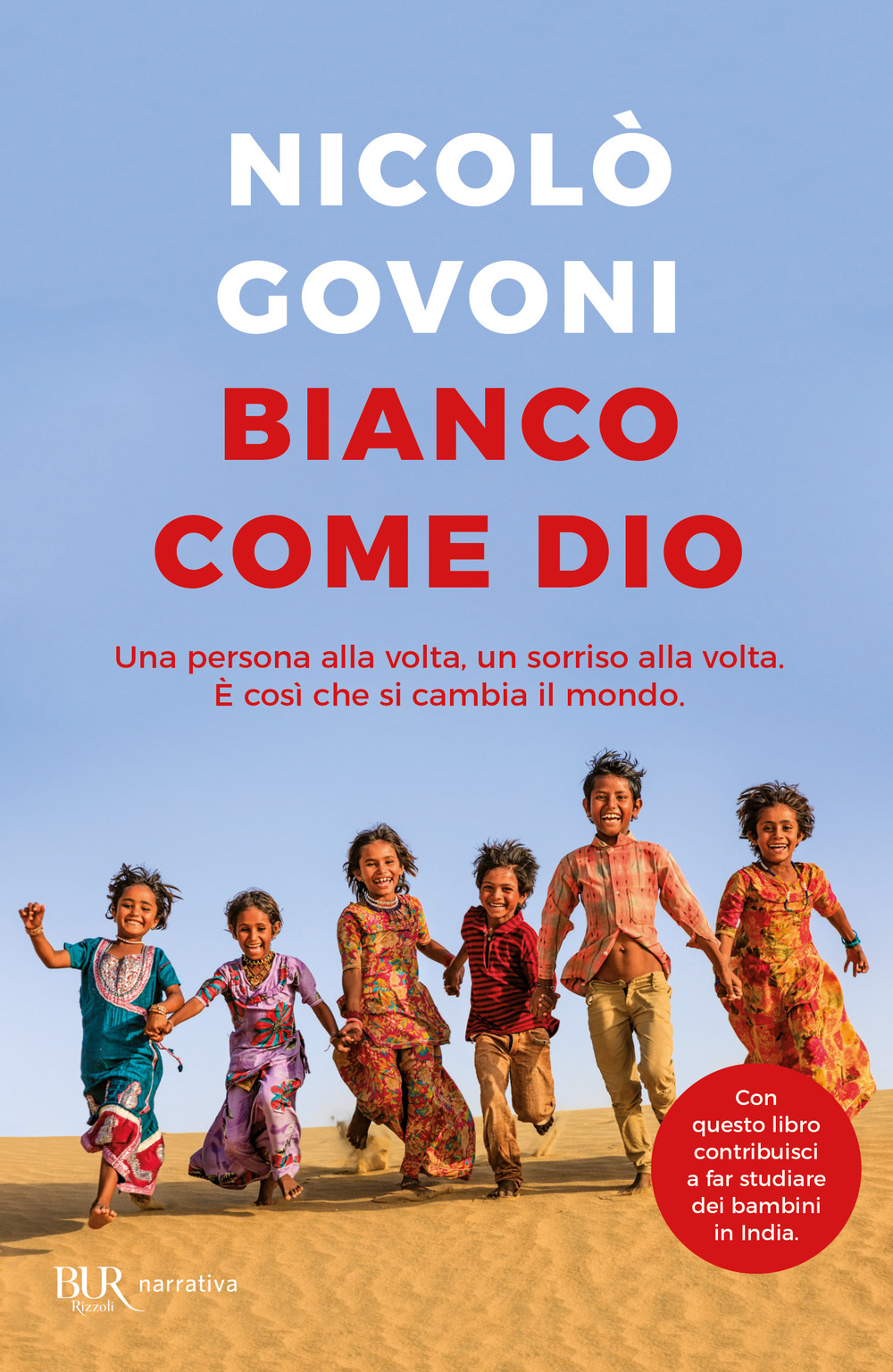 Libro Bianco come Dio di Nicolò Govoni - ean 9788817144636 - Rizzoli